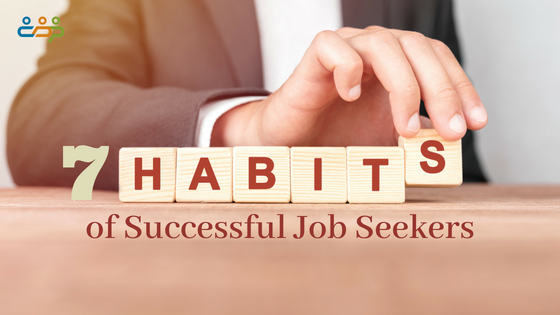 7 Habits of Successful Job Seekers