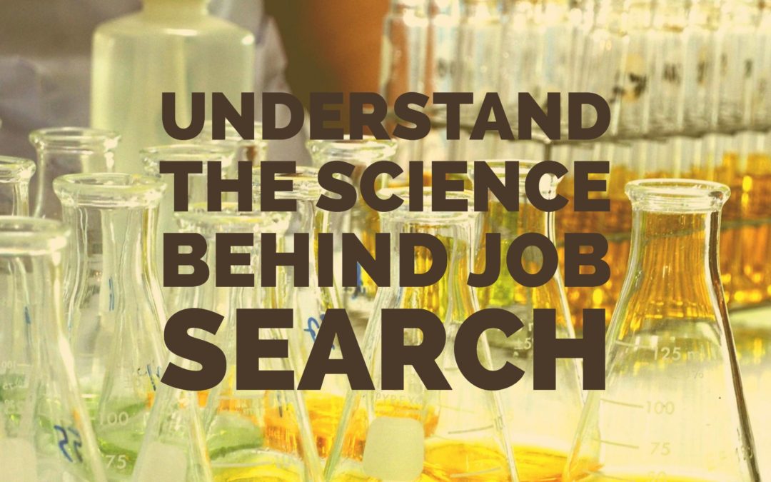 Understand the Science Behind Job Search