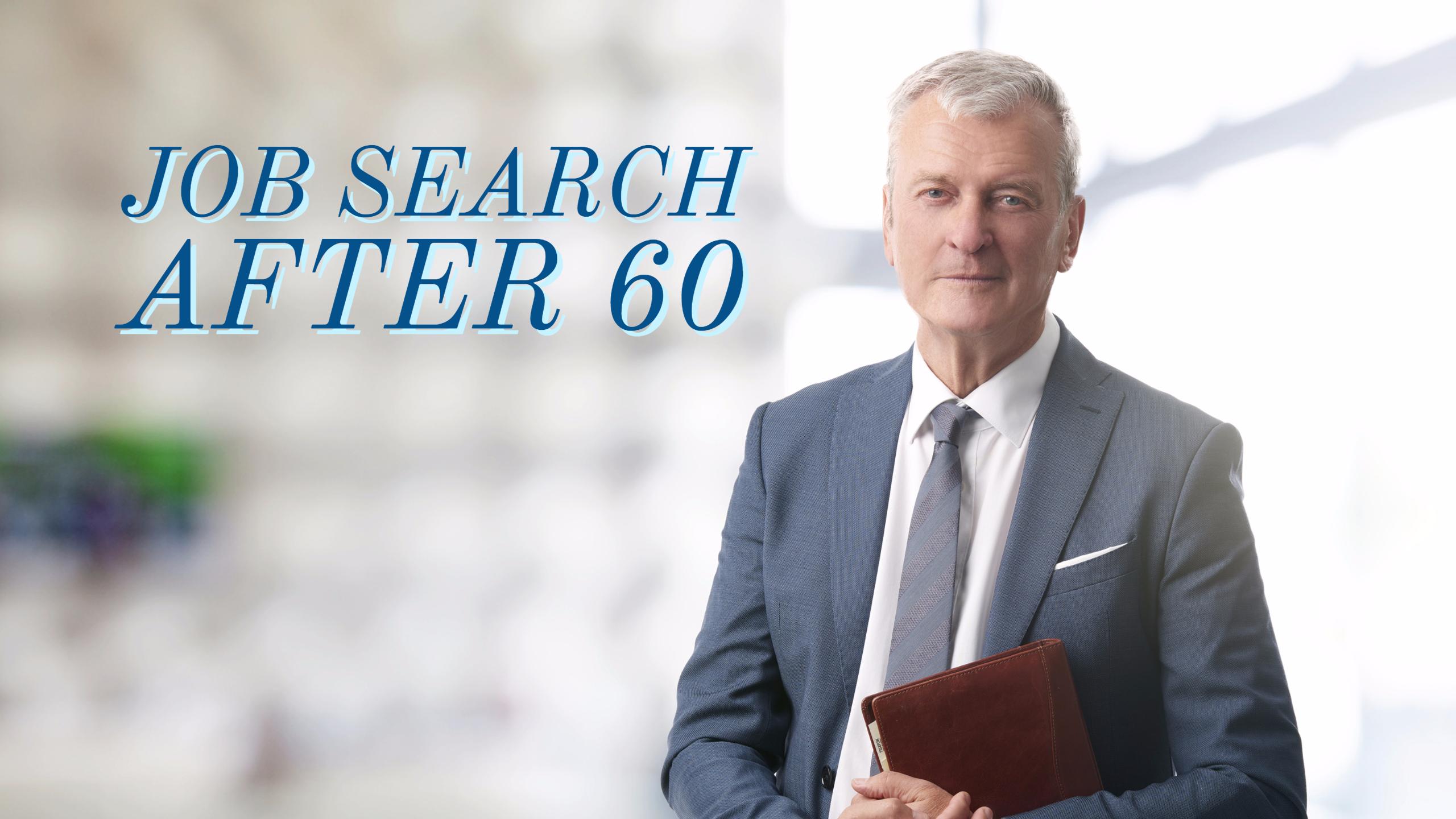 Job Search after 60