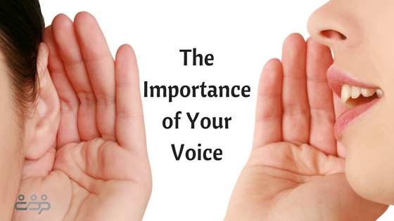 The Importance of Your Voice