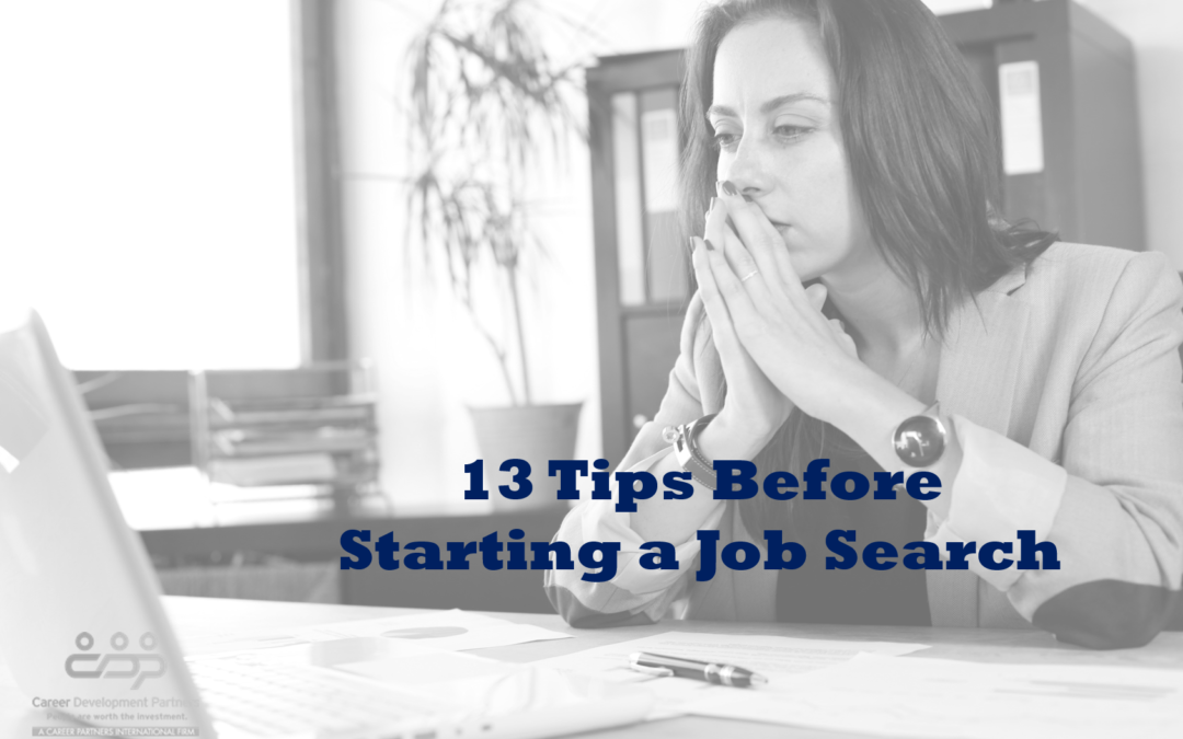 13 Tips Before Starting a Job Search