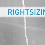 Rightsizing: a Term to Avoid