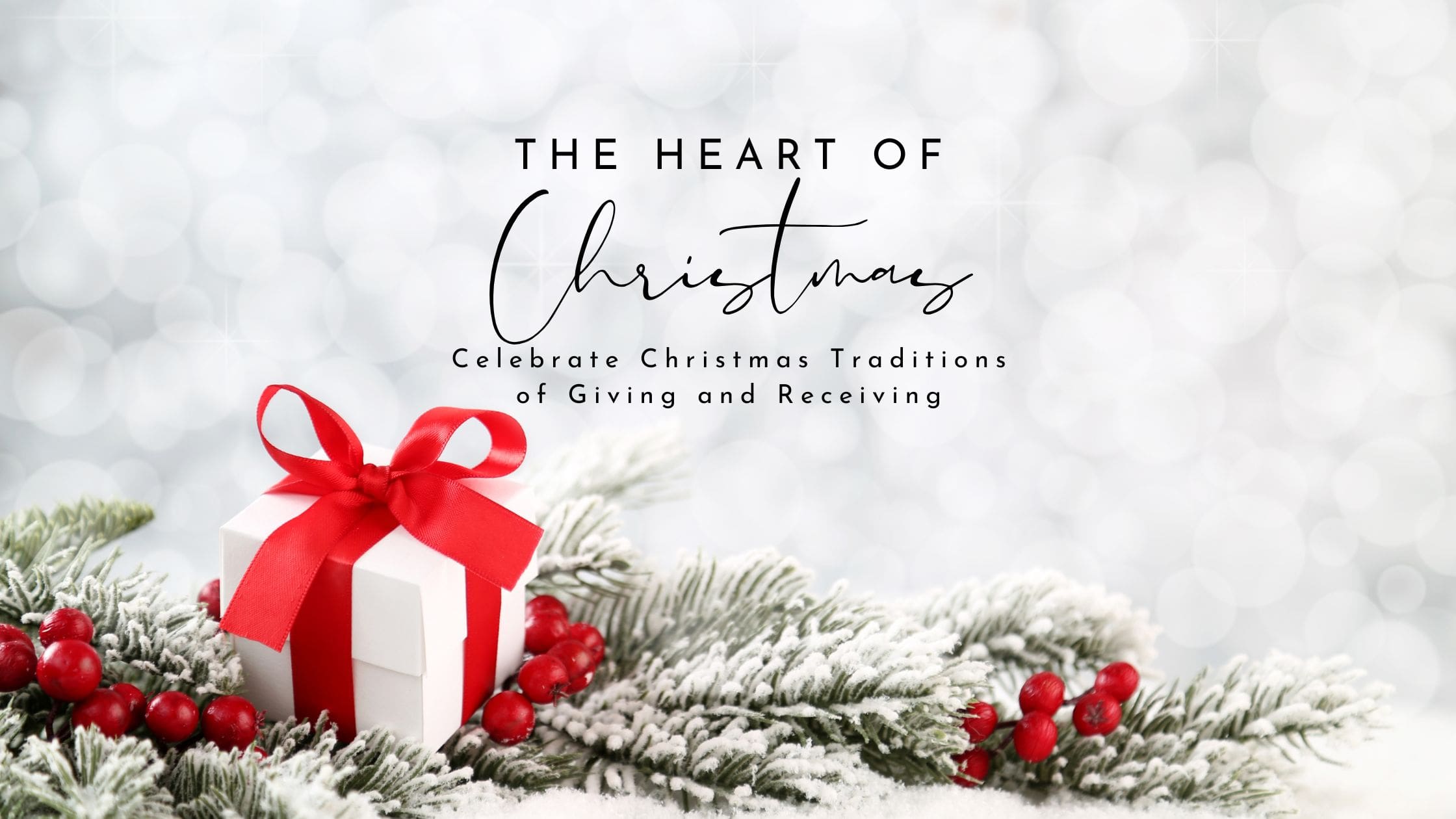 The Heart of Christmas