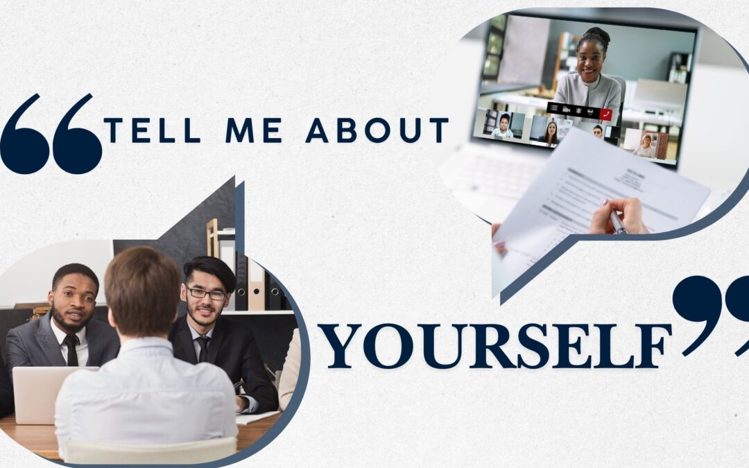 Tell Me About Yourself