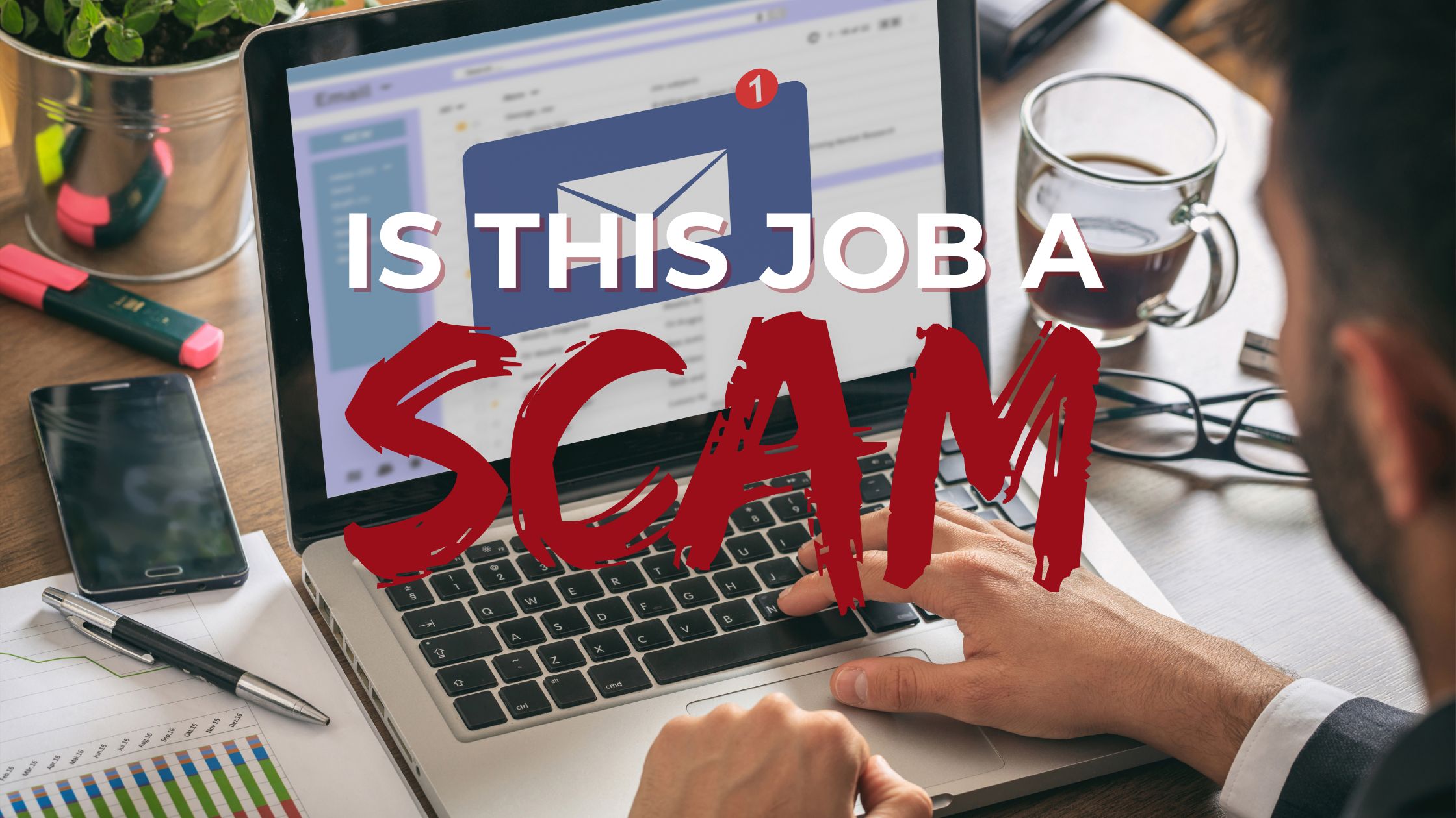 Is this Job a Scam Is this Job a Scam? | Graphic created with Canva