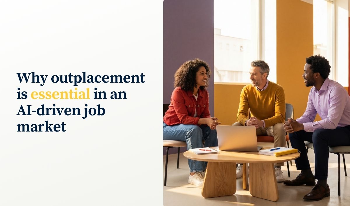 Why outplacement is essential in an AI-driven job market Why outplacement is essential in an AI-driven job market